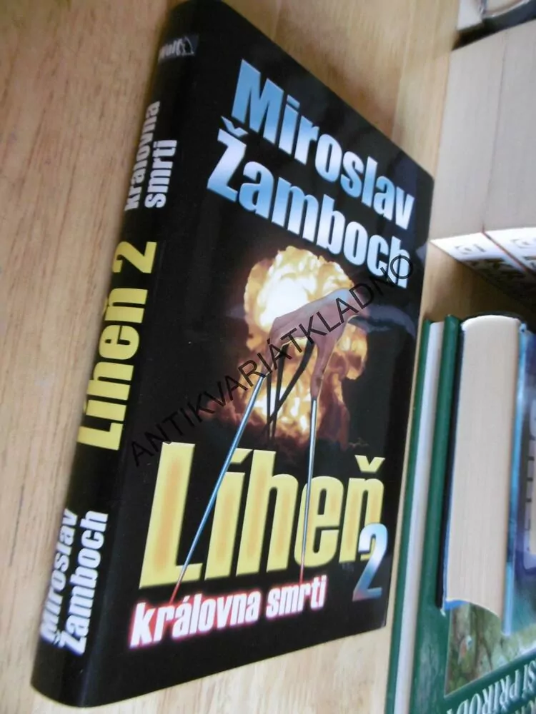 LÍHEŇ 2., KRÁLOVNA SMRTI, MIROSLAV ŽAMBOCH, **an