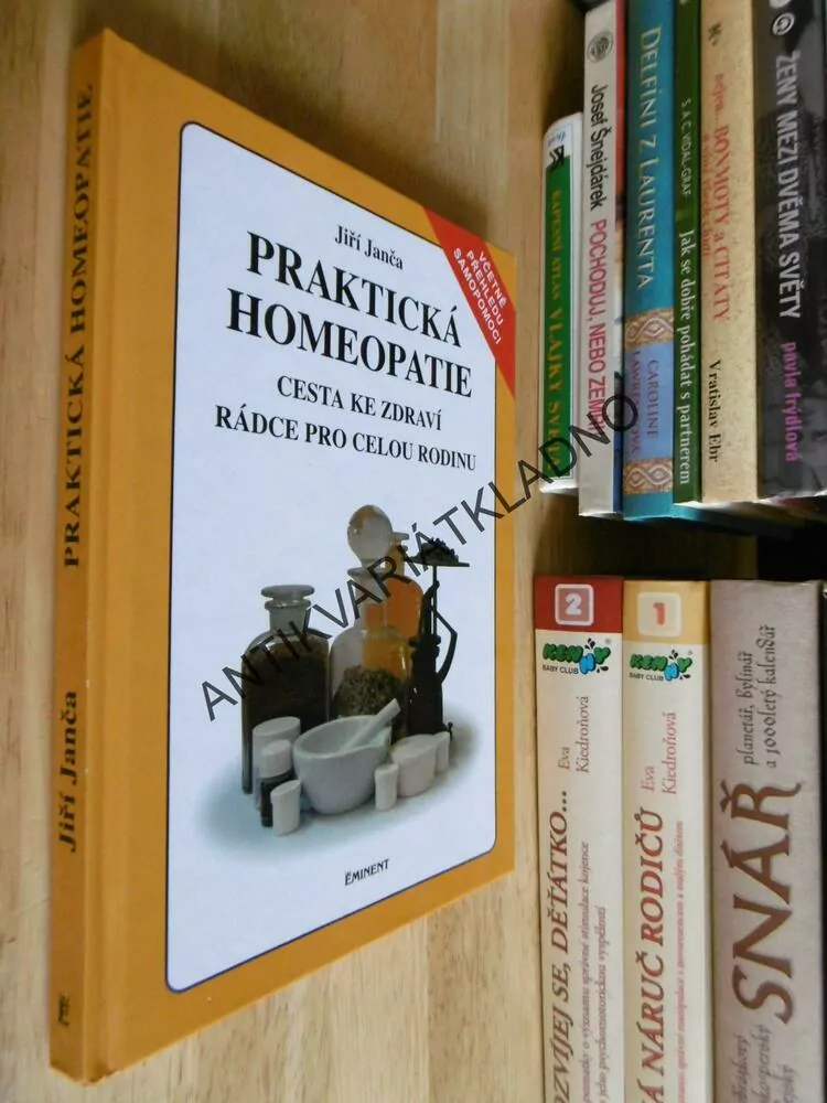PRAKTICKÁ HOMEOPATIE,JIŘÍ JANČA, měkká vazba**an