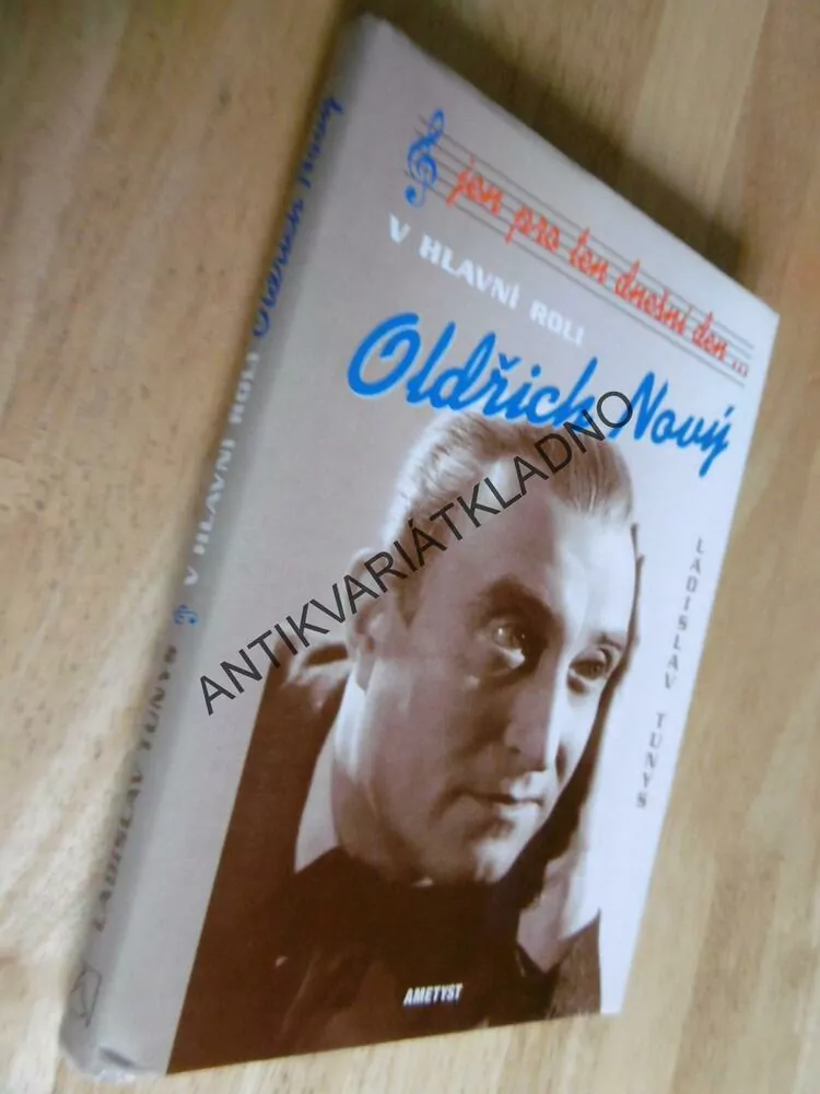 V HLAVNÍ ROLI OLDŘICH NOVÝ, LADISLAV TUNYS, **an