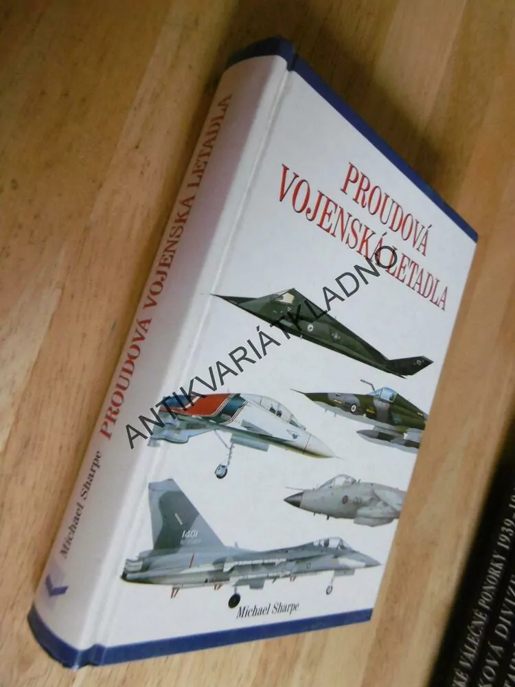 PROUDOVÁ VOJENSKÁ LETADLA, MICHAEL SHARPE, **an