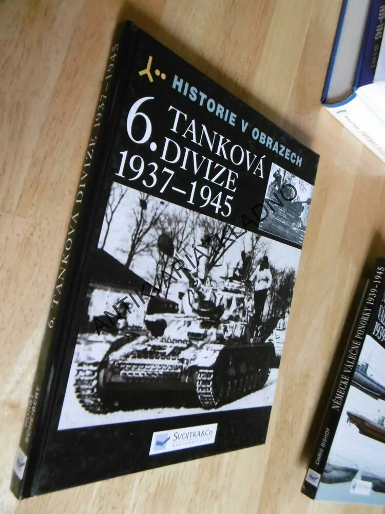 6. TANKOVÁ DIVIZE 1937-1945, VÁLKA