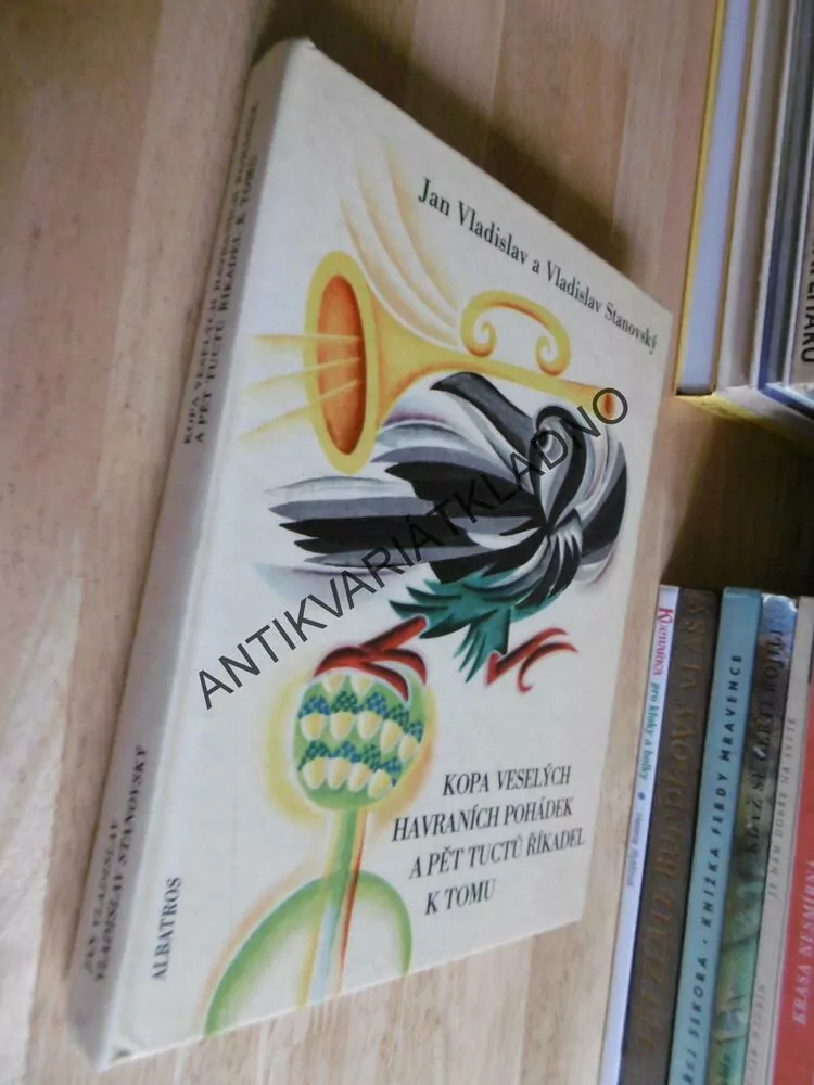 KOPA VESELÝCH HAVRANÍCH POHÁDEK A PĚT TUCTŮ ŘÍKADEL K TOMU, J.VLADISLAV, V.STANOVSKÝ, 1971