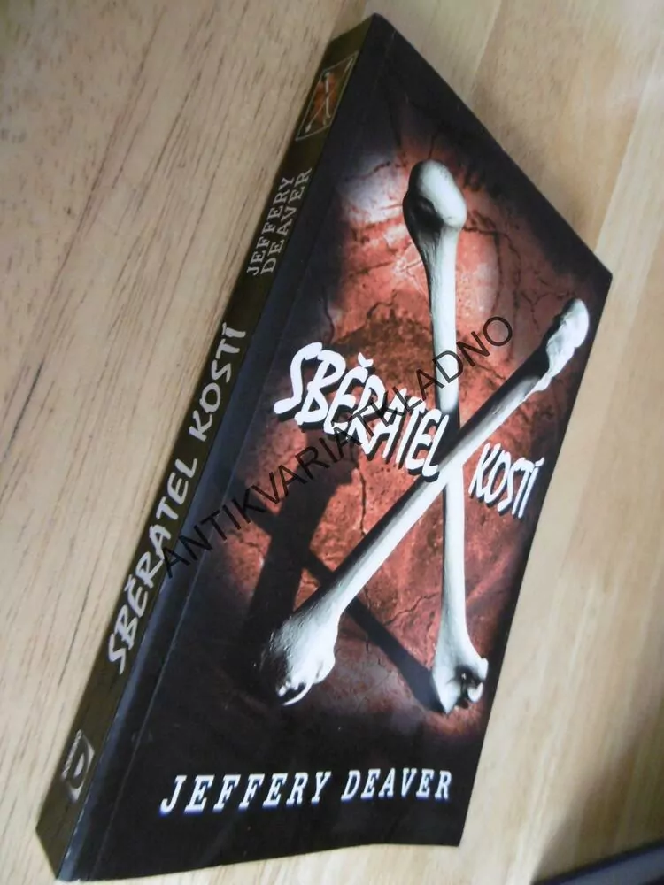 SBĚRATEL KOSTÍ, JEFFERY DEAVER, **an