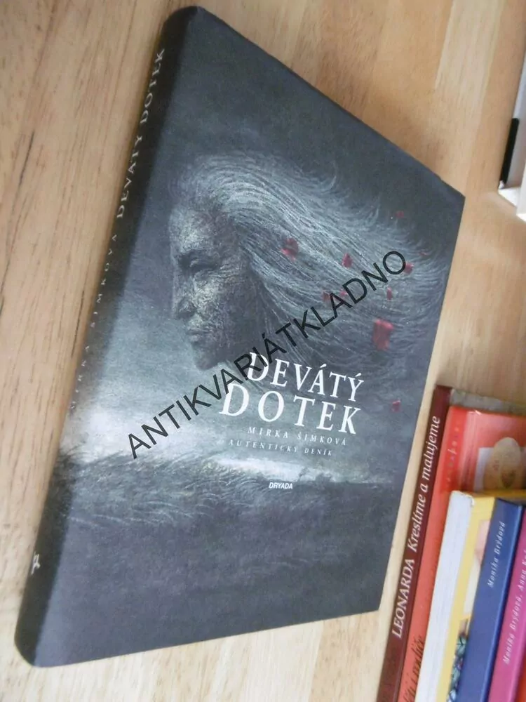 DEVÁTÝ DOTEK, MIRKA ŠIMKOVÁ