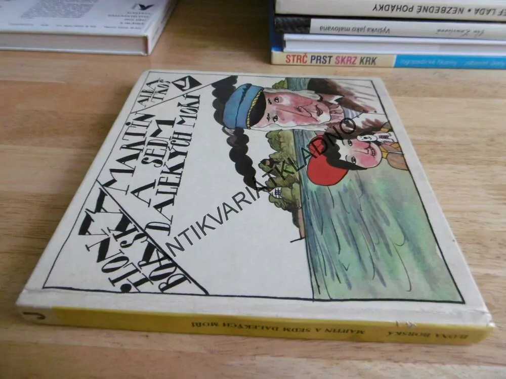 MARTIN A SEDM DALEKÝCH MOŘÍ, ILONA BORSKÁ, KOVAŘÍK, 1982, **an