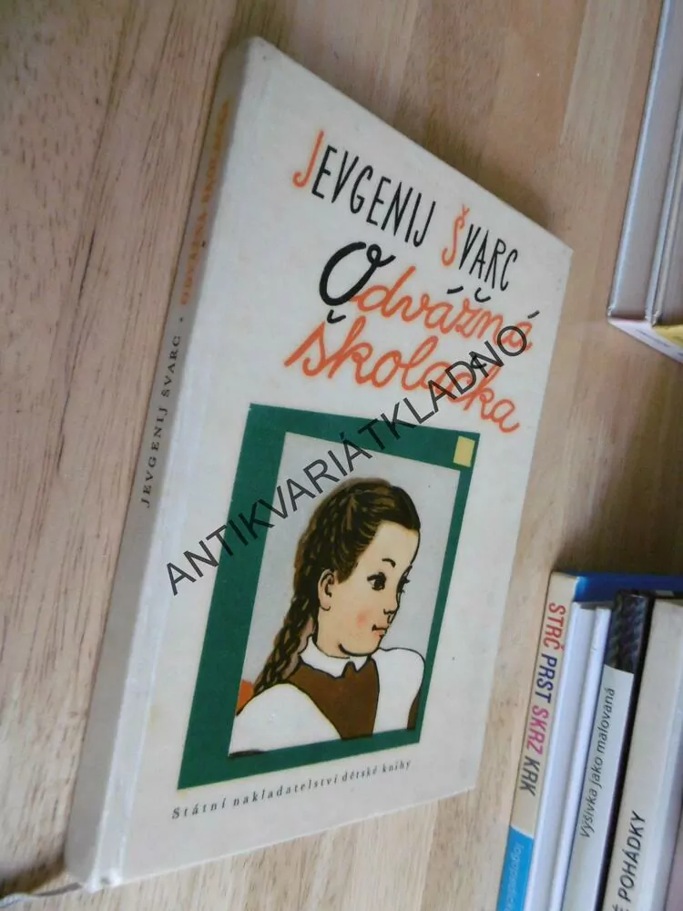 ODVÁŽNÁ ŠKOLAČKA, JEVGENIJ ŠVARC