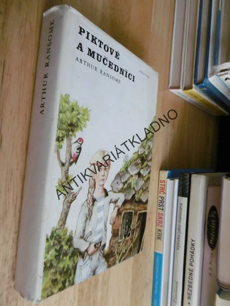 PIKTOVÉ A MUČEDNÍCI, ARTHUR RANSOME, JAN ČERNÝ, 1987, **an