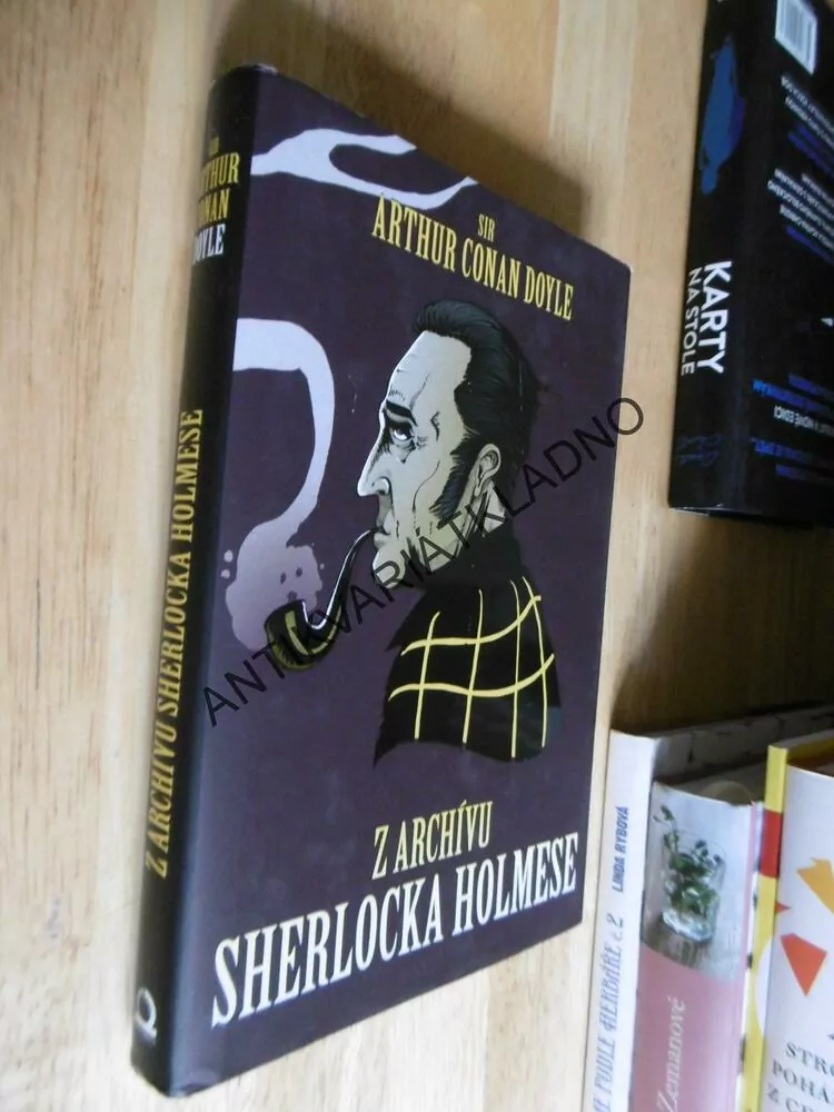 SIR ARTHUR CONAN DOYLE, Z ARCHIVU SHERLOCKA HOLMESE,