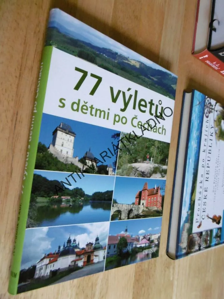 77 VÝLETŮ S DĚTMI PO ČECHÁCH, **an