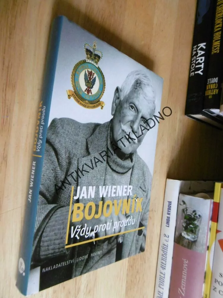 BOJOVNÍK VŽDY PROTI PROUDU, JAN WIENER