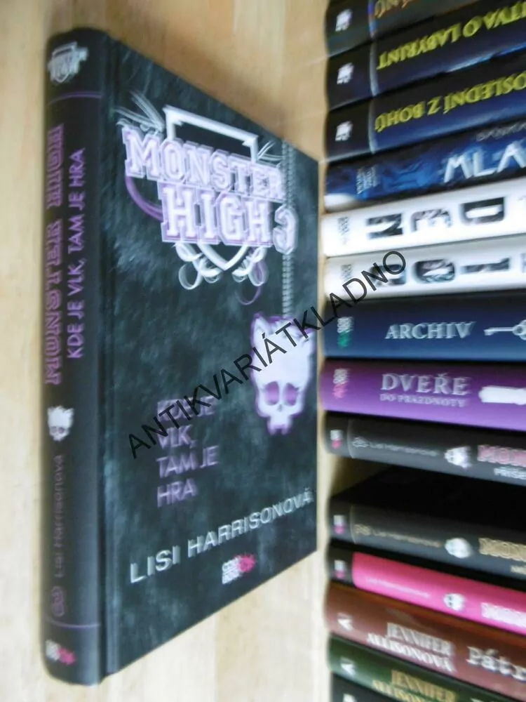 MONSTER HIGH 3.,KDE JE VLK, TAM JE HRA, LISI HARRISONOVÁ, **an
