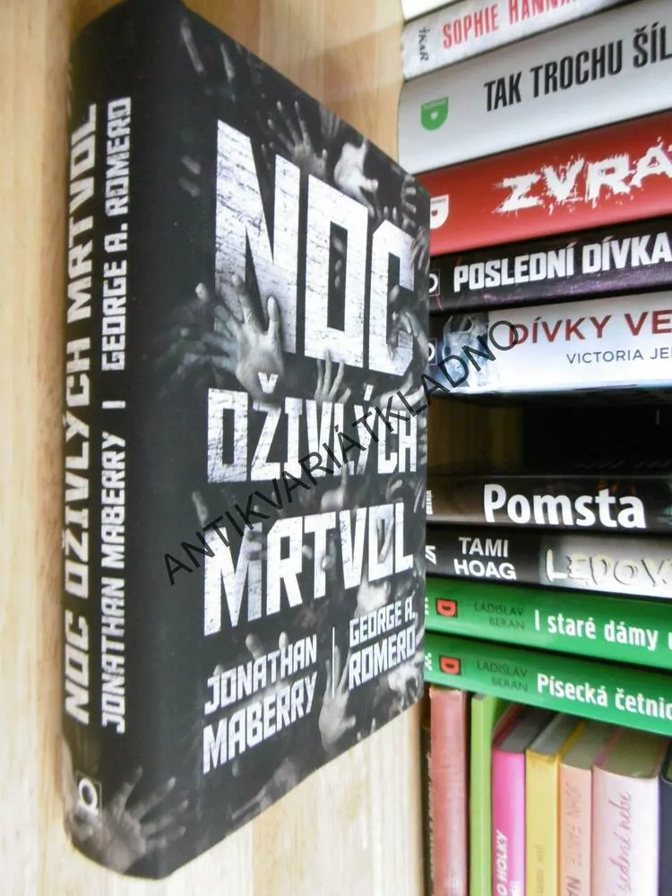 NOC OŽIVLÝCH MRTVOL, MABERRY, ROMERO, **an