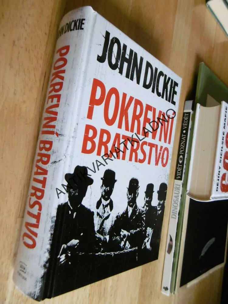 POKREVNÍ BRATRSTVO, JOHN DICKIE, **an