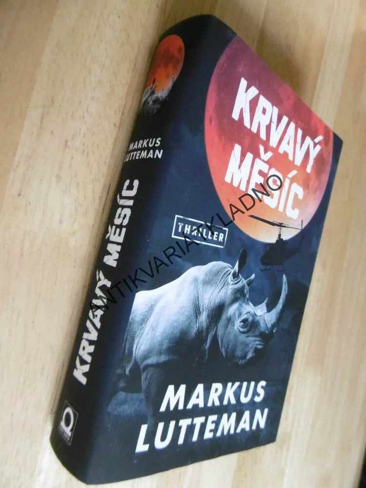 KRVAVÝ MĚSÍC, MARKUS LUTTEMAN, **an
