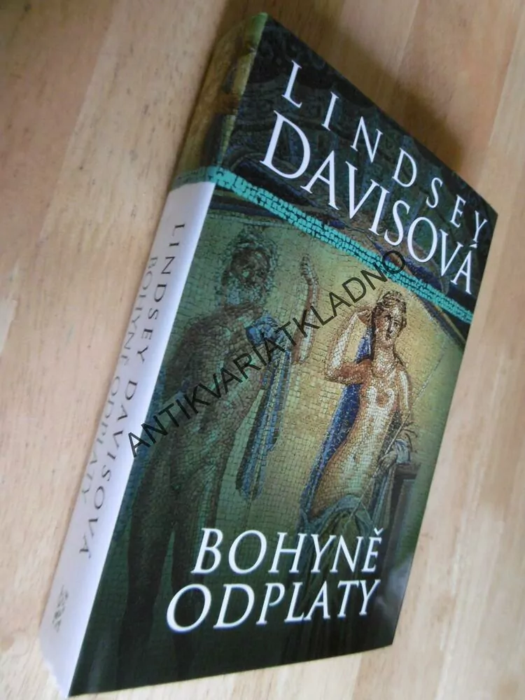 BOHYNĚ ODPLATY, LINDSEY DAVISOVÁ, **an