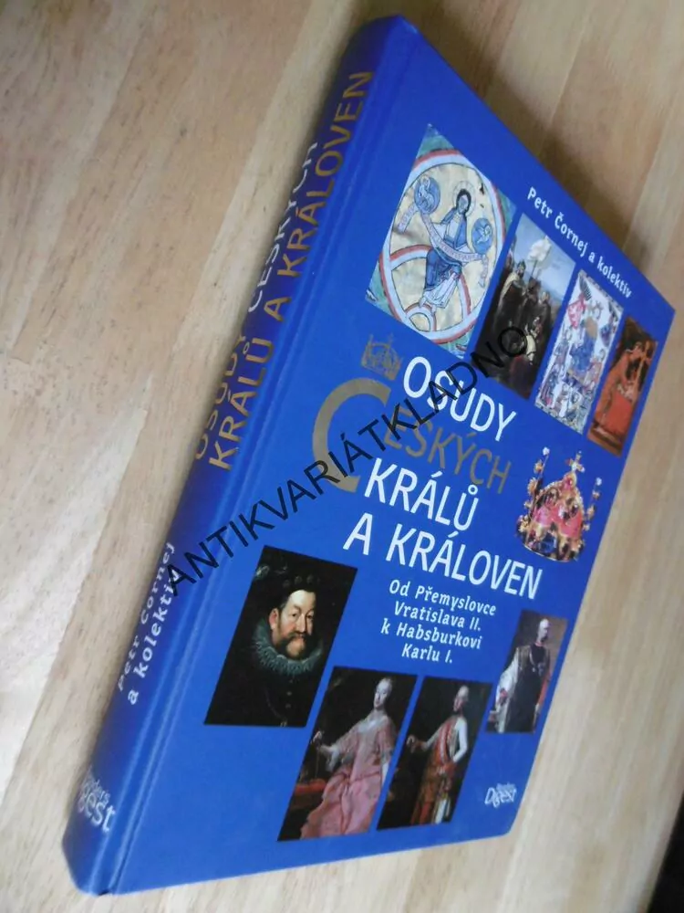 OSUDY ČESKÝCH KRÁLŮ A KRÁLOVEN, OD PŘEMYSLOVCE VRATISLAVA II., **an