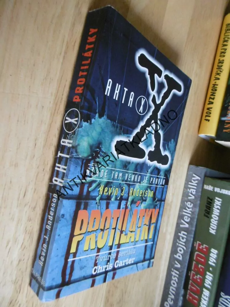 AKTA X - PROTILÁTKY, KEVIN J. ANDERSON, CHRIS CARTER