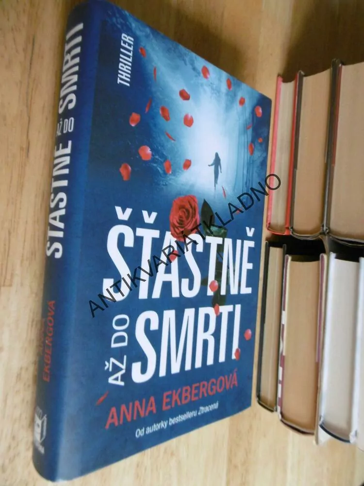 ŠŤASTNĚ AŽ DO SMRTI, ANNA EKBERGOVÁ, THRILLER, **an