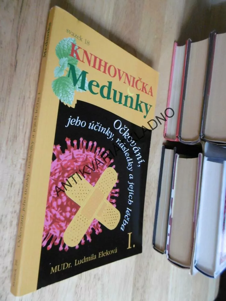 KNIHOVNIČKA MEDUŇKY 18, OČKOVÁNÍ, JEHO ÚČINKY A NÁSLEDKY, LÉČBA 1., ELEKOVÁ