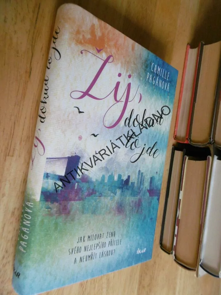 ŽIJ DOKUD TO JDE, CAMILLE PAGÁNOVÁ, 2018, **an