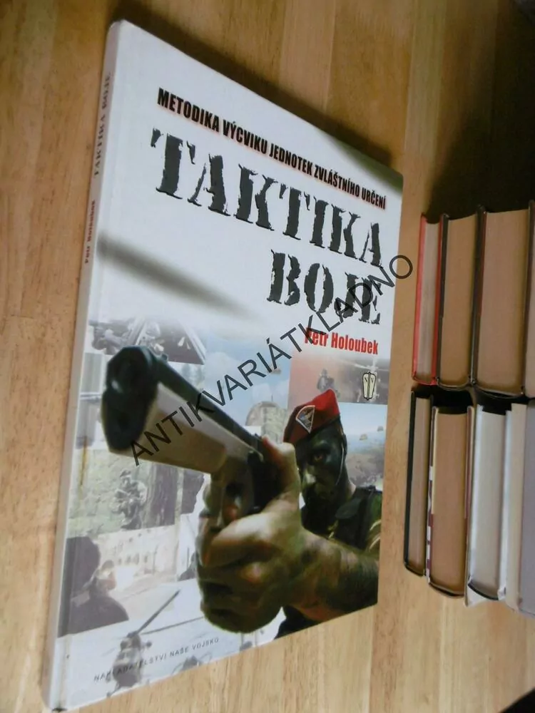 TAKTIKA BOJE, PETR HOLOUBEK, **an 