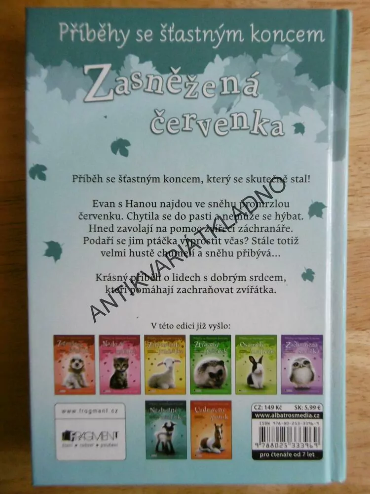 ZASNĚŽENÁ ČERVENKA, KELLYOVÁ, DAVIS, PŘÍBĚHY SE ŠŤASTNÝM KONCEM