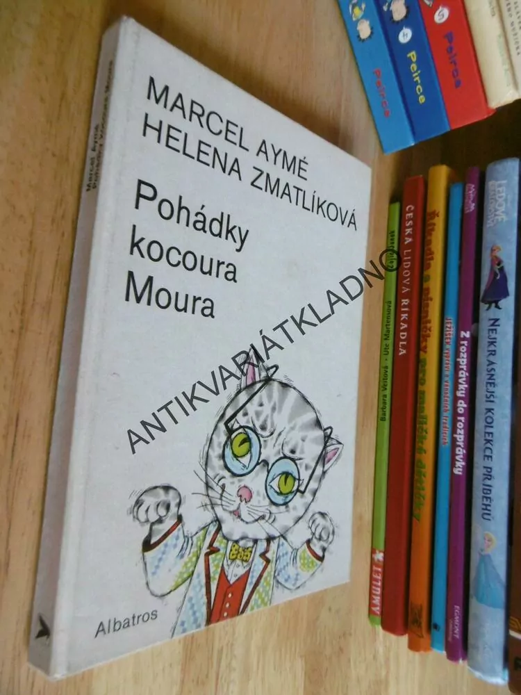 POHÁDKY KOCOURA MOURA, MARCEL AYMÉ, ZMATLÍKOVÁ, 1979