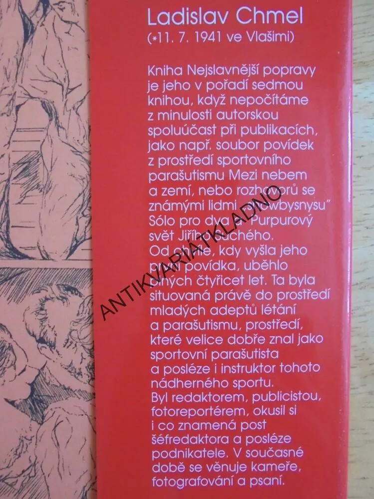 NEJSLAVNĚJŠÍ POPRAVY, LADISLAV CHMEL, **an