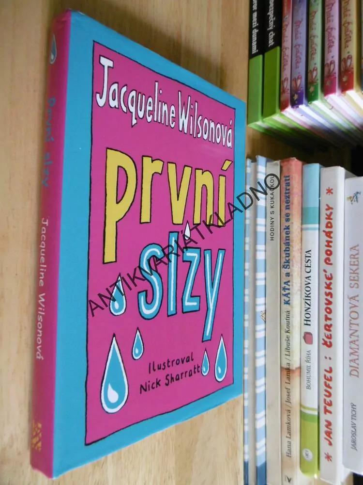 PRVNÍ SLZY, JACQUELINE WILSONOVÁ, **an