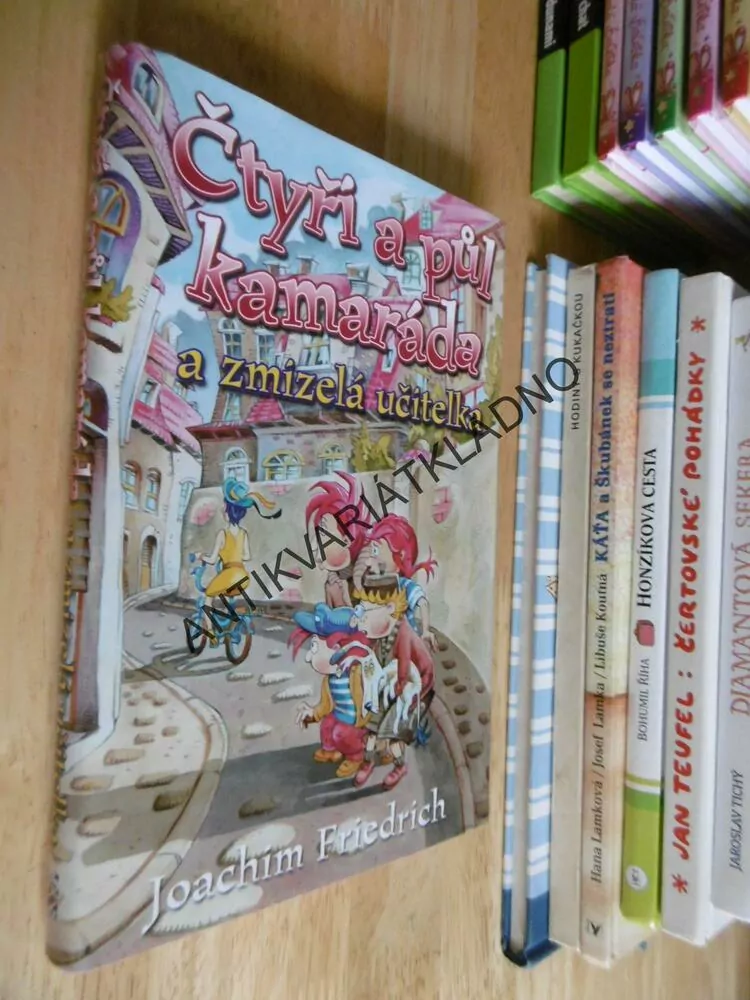ČTYŘI A PŮL KAMARÁDA A ZMIZELÁ UČITELKA, JOACHIM FRIEDRICH, PÁV, **an
