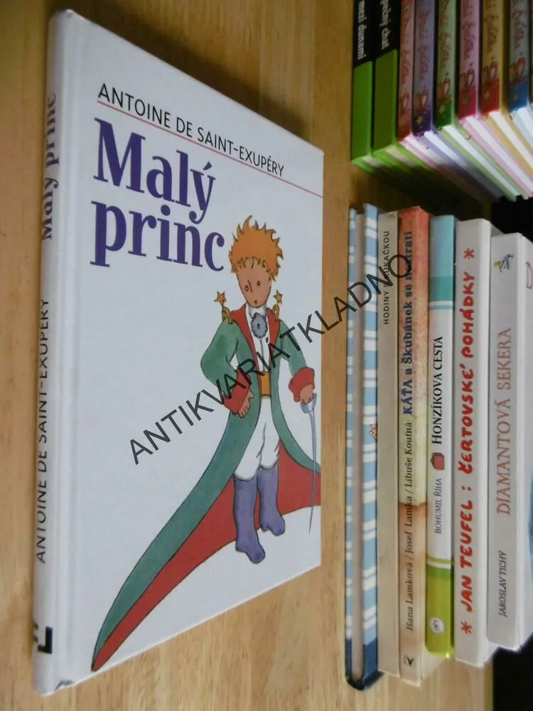 MALÝ PRINC, ANTOINE DE SAINT - EXUPÉRY, **an