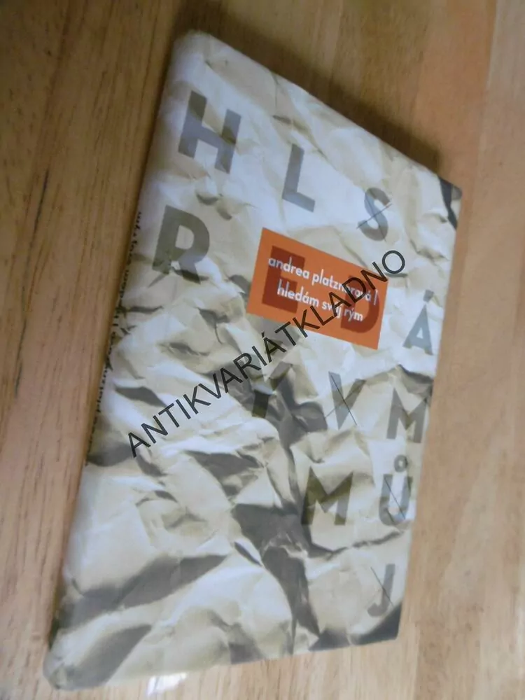 HLEDÁM SVŮJ RÝM, ANDREA PLATZNEROVÁ, **an