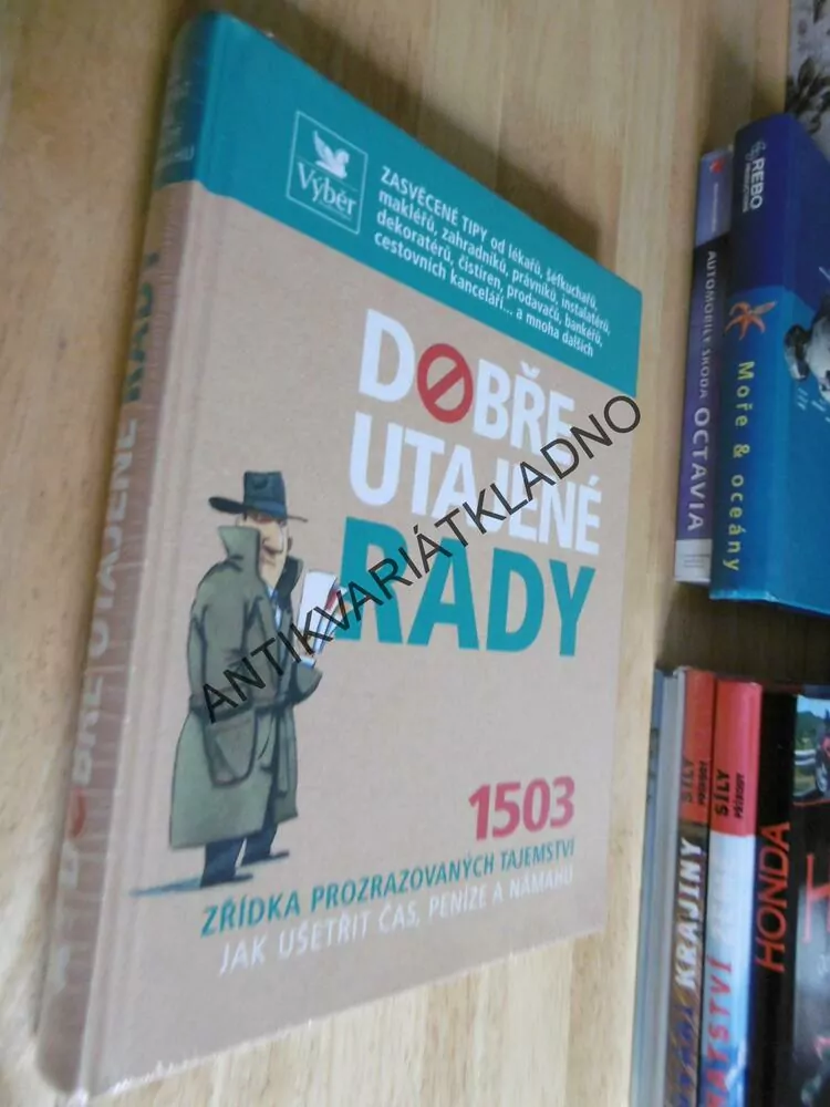 DOBŘE UTAJENÉ RADY, 1503 ZŘÍDKA PROZRAZOVANÝCH TAJEMSTVÍ, **an