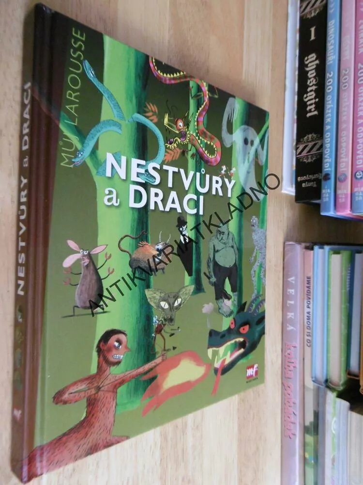 NESTVŮRY A DRACI, MŮJ LAROUSSE, 