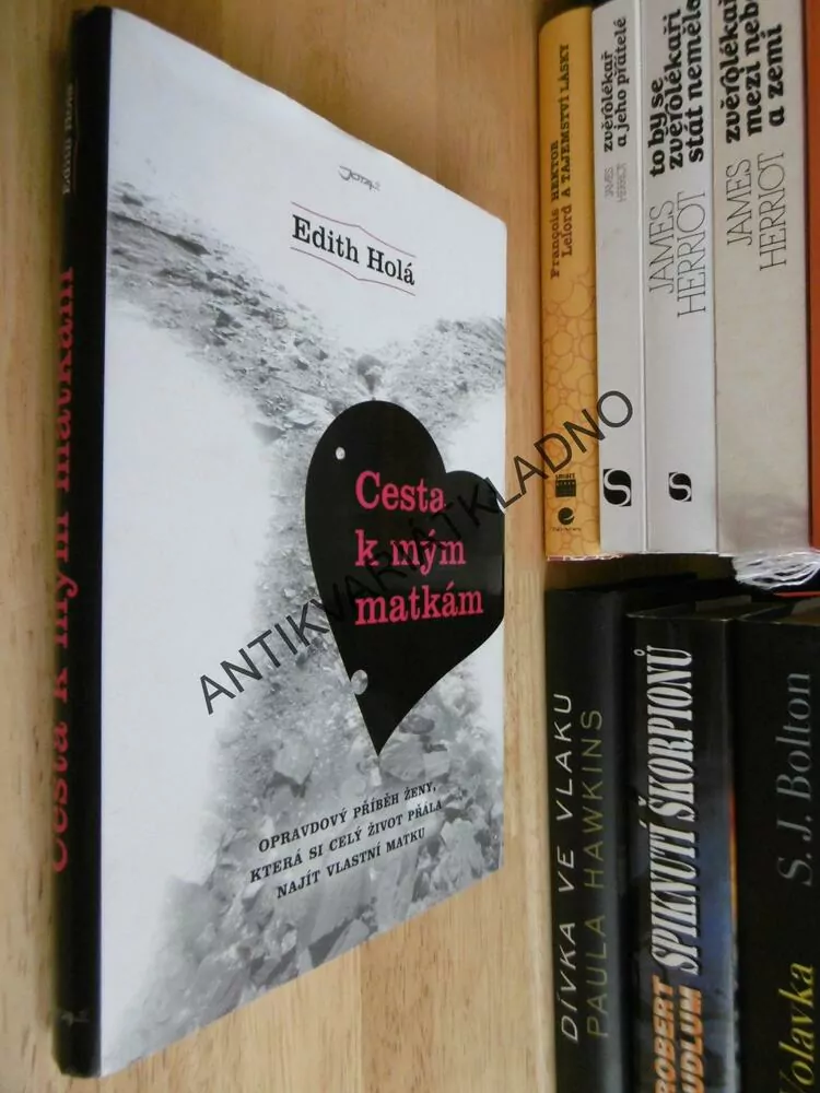 CESTA K MÝM MATKÁM, EDITH HOLÁ, **an