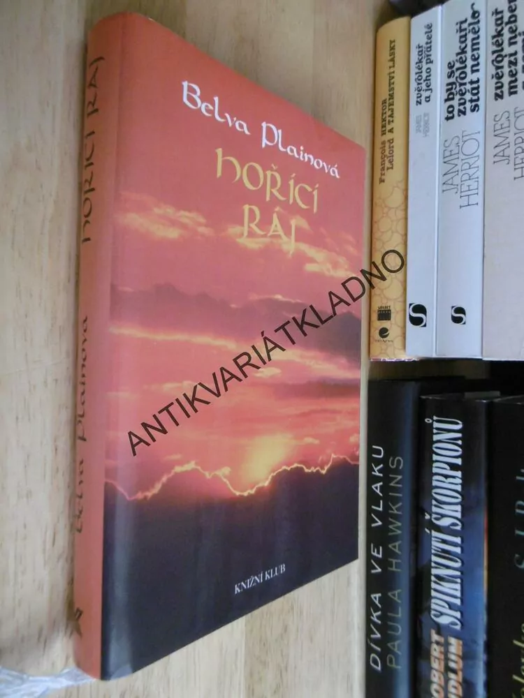 HOŘÍCÍ RÁJ, BELVA PLAINOVÁ, **an