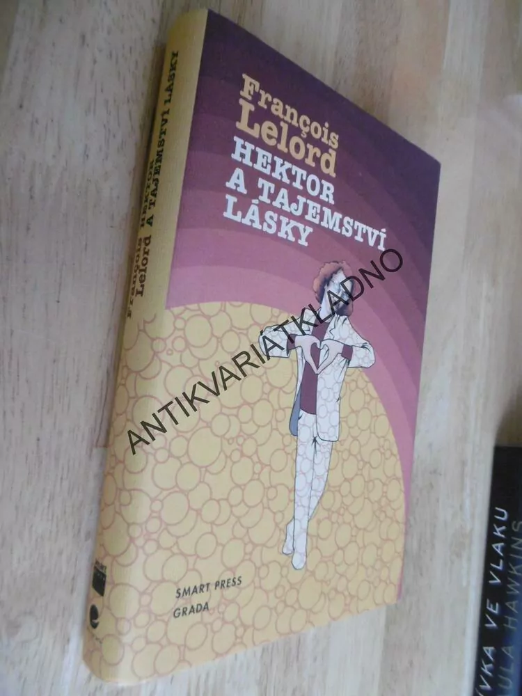 HEKTOR A TAJEMSTVÍ LÁSKY, FRANCOIS LELORD, **an