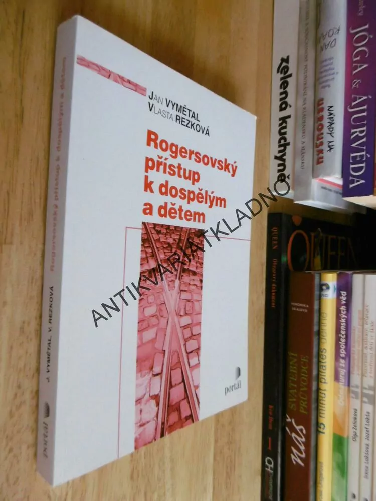 ROGERSOVSKÝ PŘÍSTUP K DOSPĚLÝM A DĚTEM, VYMĚTAL, REZKOVÁ