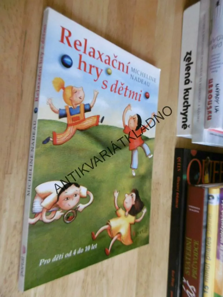 RELAXAČNÍ HRY S DĚTMI, MICHELINE NADEAU