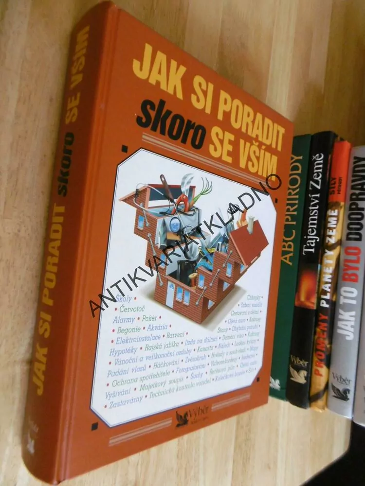 JAK SI PORADIT SKORO SE VŠÍM, DOMÁCNOST, HOBBY, KUTIL, **an