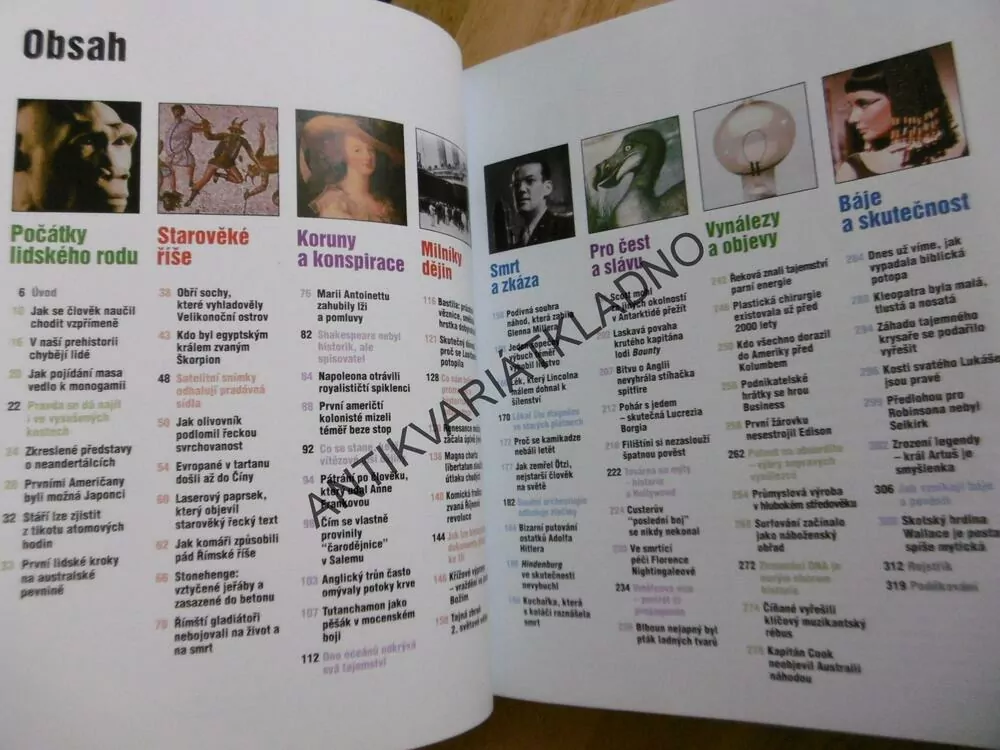 JAK TO BYLO DOOPRAVDY, NOVÉ OBJEVY MĚNÍ DĚJINY, **an
