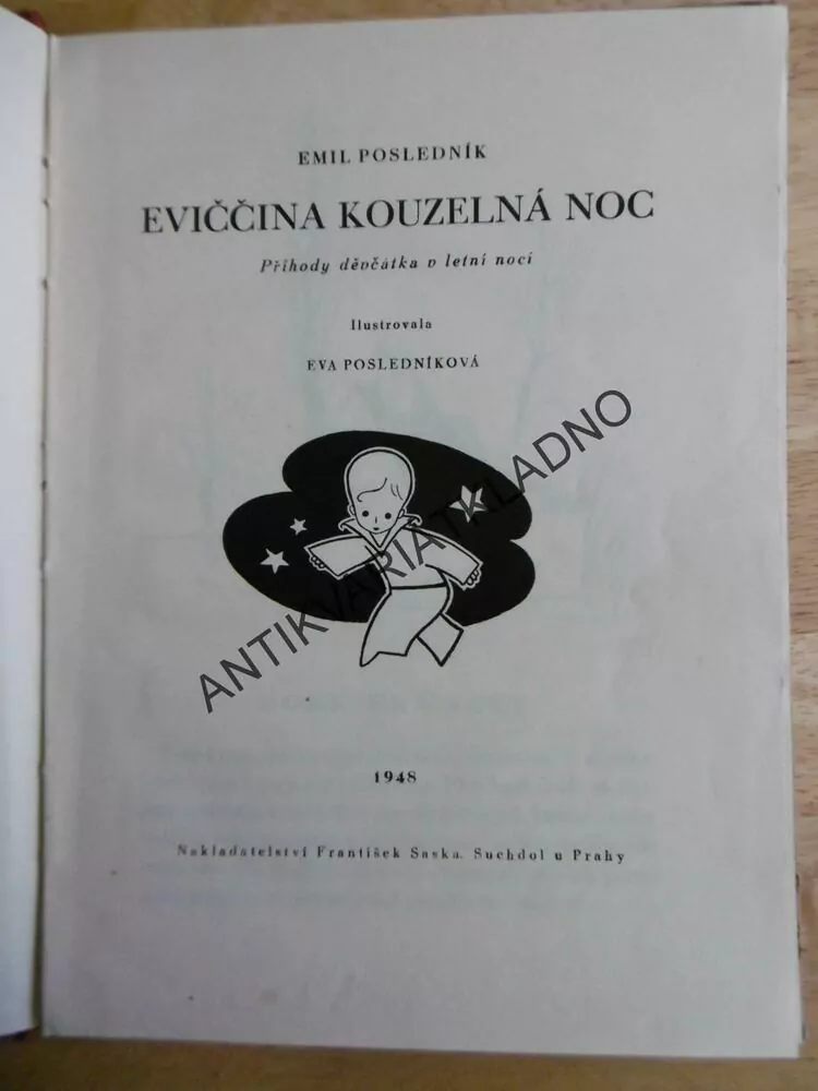 EVIČČINA KOUZELNÁ NOC, EMIL POSLEDNÍK, POSLEDNÍKOVÁ