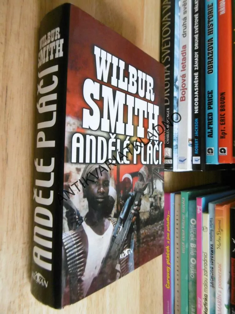 ANDĚLÉ PLÁČÍ, WILBUR SMITH, **an