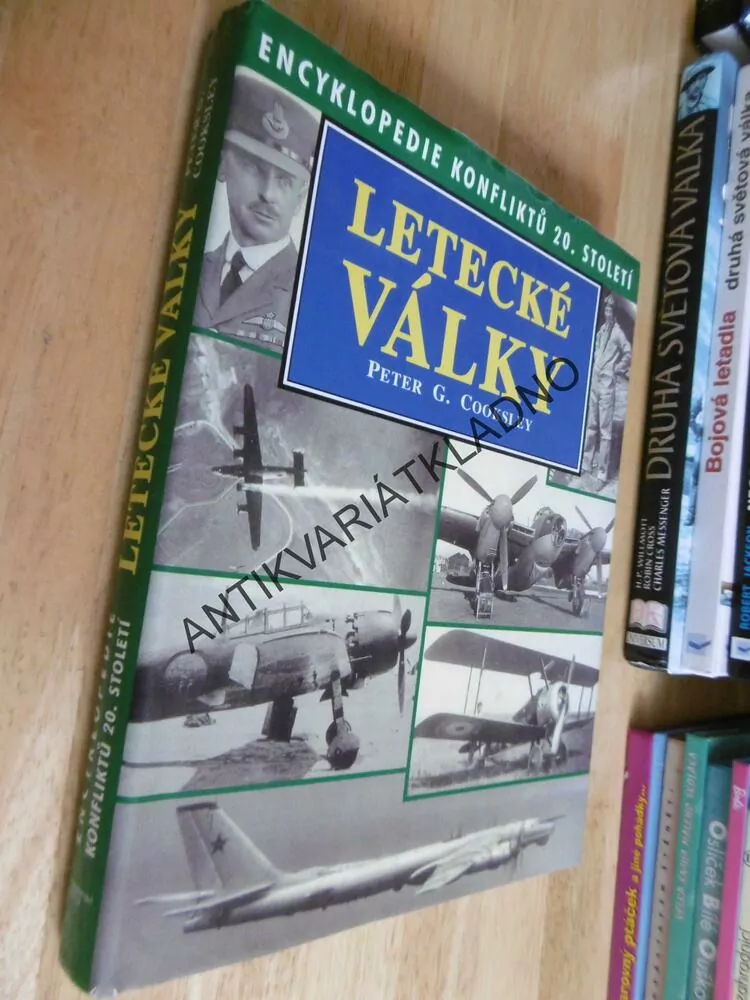LETECKÉ VÁLKY, PETER G. COOKSLEY, ENCYKLOPEDIE KONFLIKTŮ 20.ST., **an