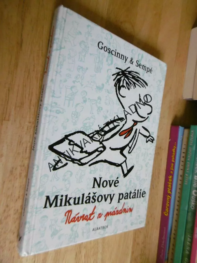NOVÉ MIKULÁŠOVY PATÁLIE, NÁVRAT Z PRÁZDNIN, GOSCINNY, SEMPÉ, **an