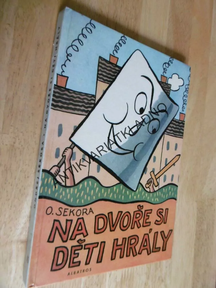 NA DVOŘE SI DĚTI HRÁLY, SEKORA, 1977, **an