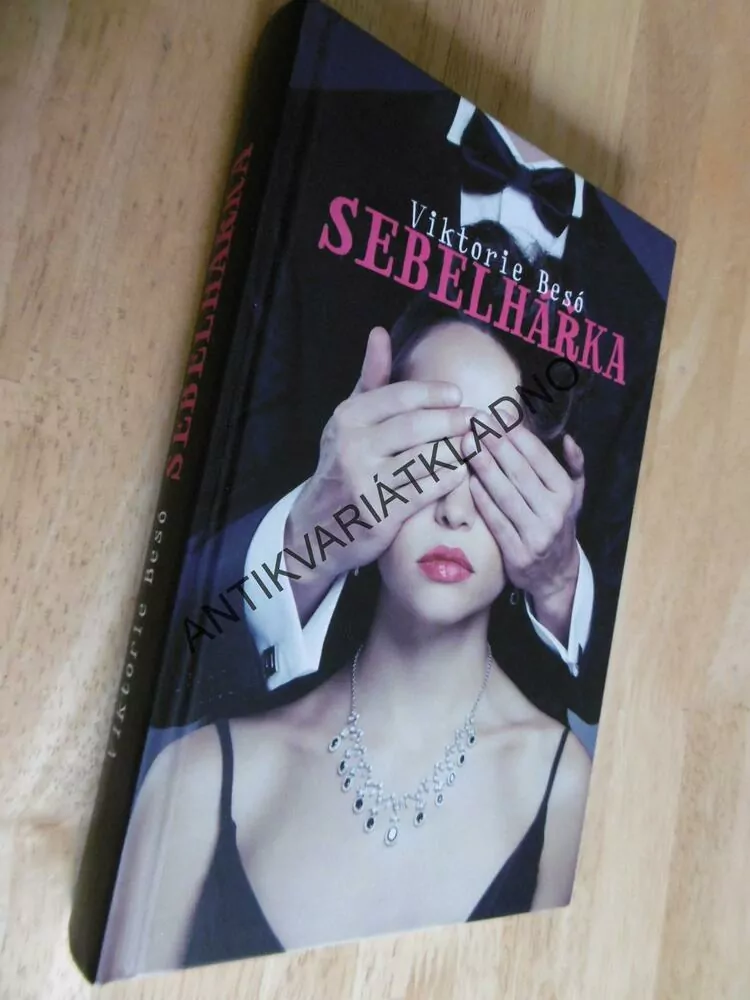 SEBELHÁŘKA, VIKTORIE BESÓ, **an