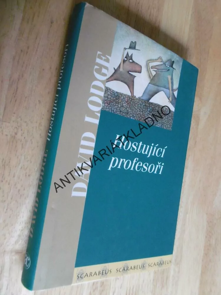 HOSTUJÍCÍ PROFESOŘI, DAVID LODGE, ADOLF BORN, **an