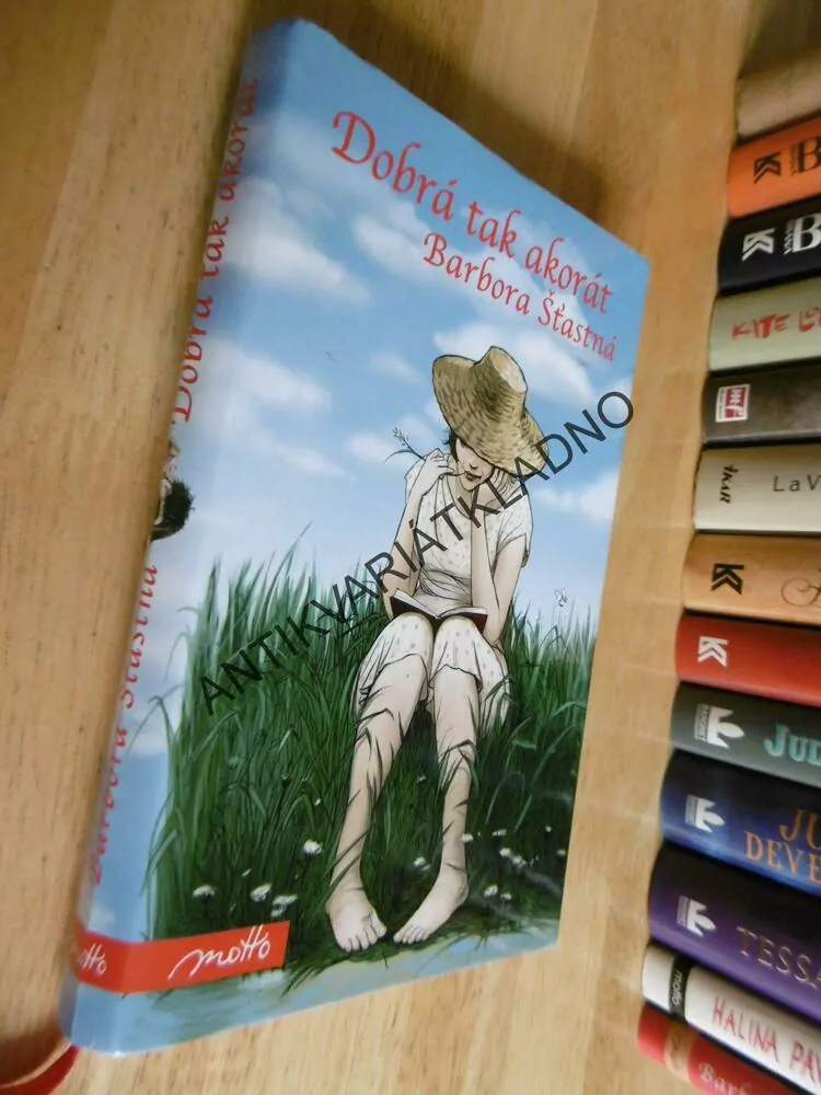 DOBRÁ TAK AKORÁT, BARBORA ŠŤASTNÁ, **an