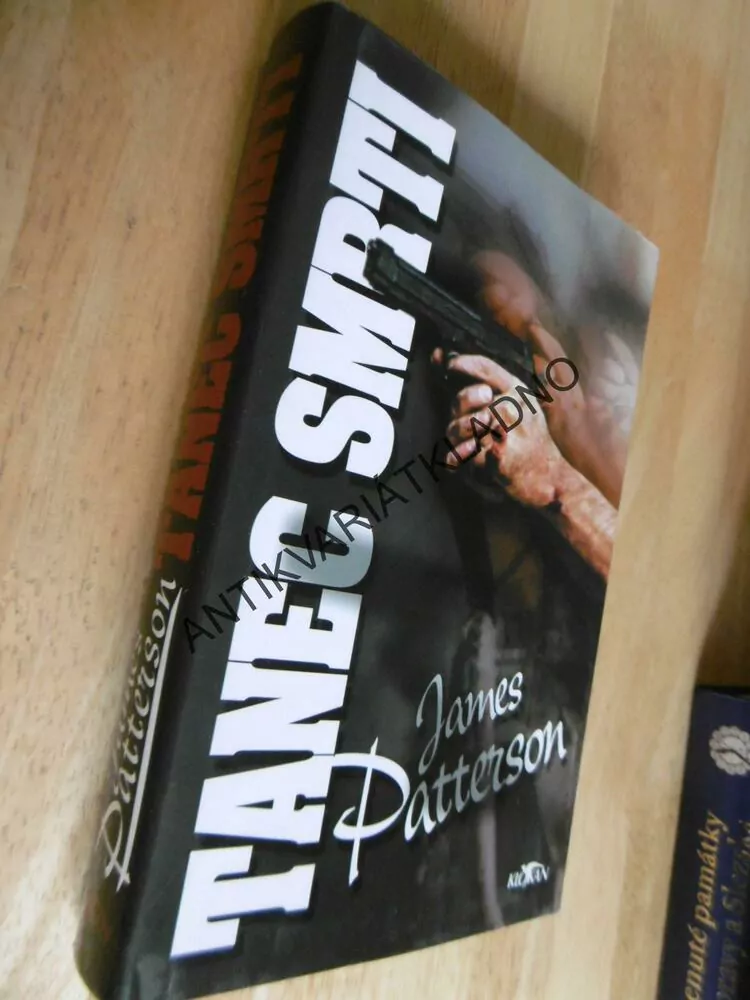 TANEC SMRTI, JAMES PATTERSON, **an